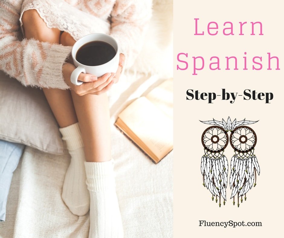 Learn Spanish Step-by-Step