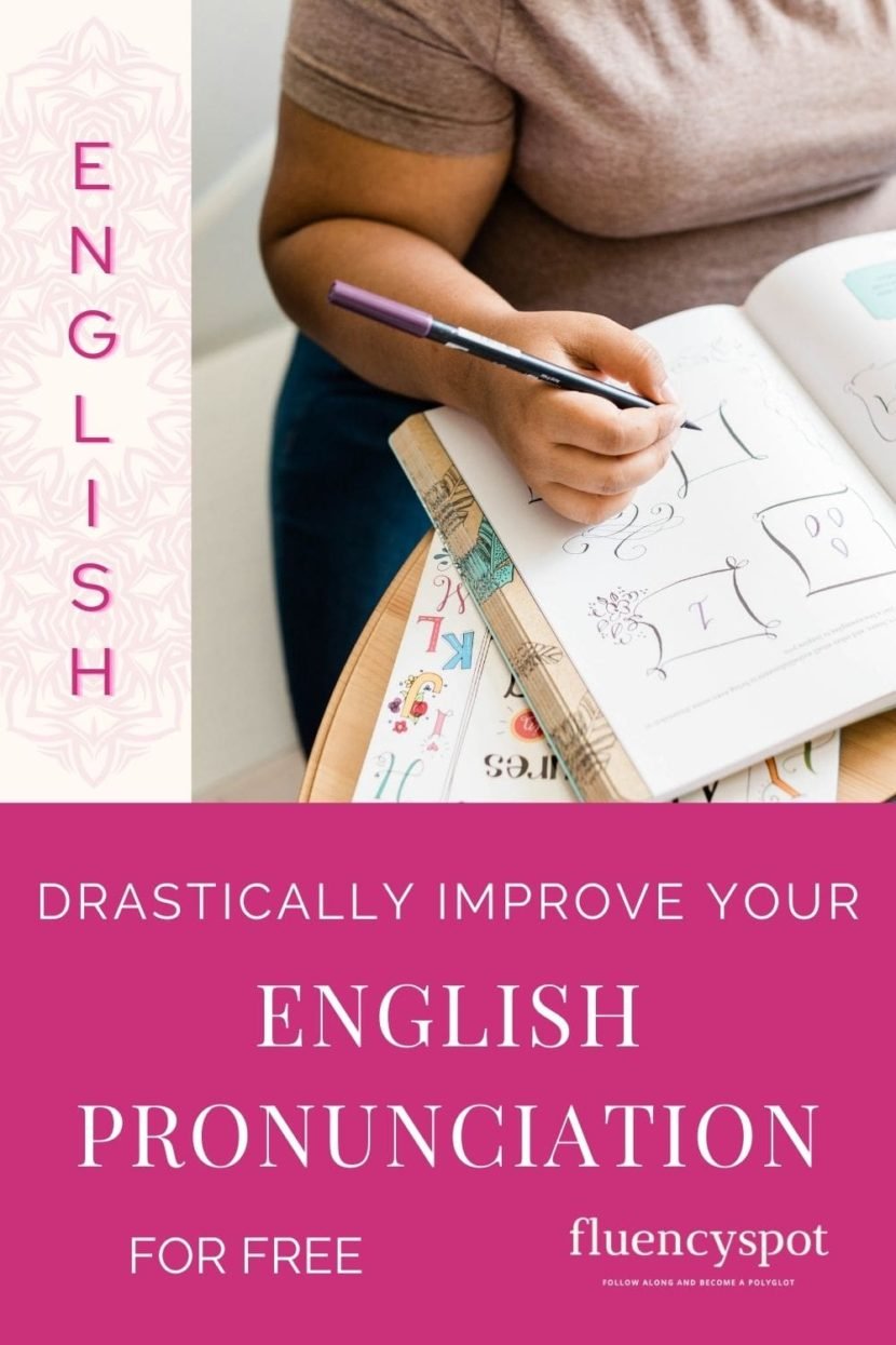 IMPROVE YOUR ENGLISH PRONUNCIATION FOR FREE - Fluency Spot | Learn ...