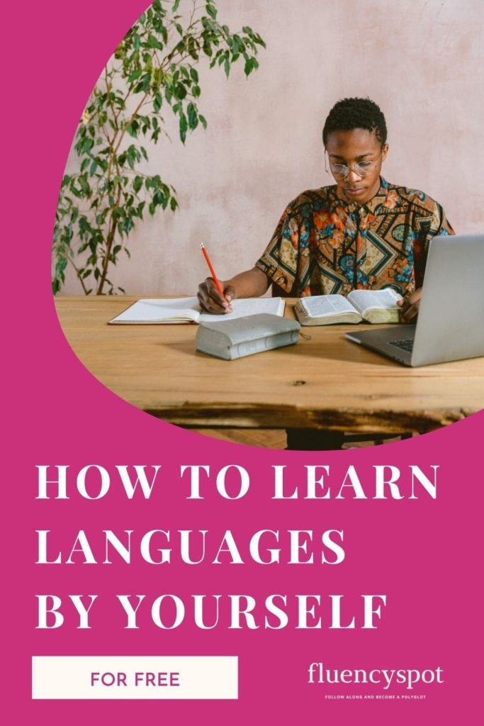 HOW TO LEARN LANGUAGES BY YOURSELF