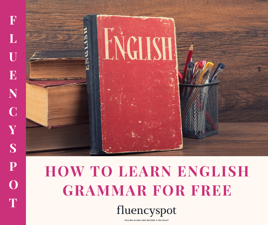 How to learn English grammar for free - FluencySpot