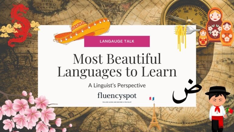 8 Most Beautiful Languages To Learn: A Linguist’s Perspective ...