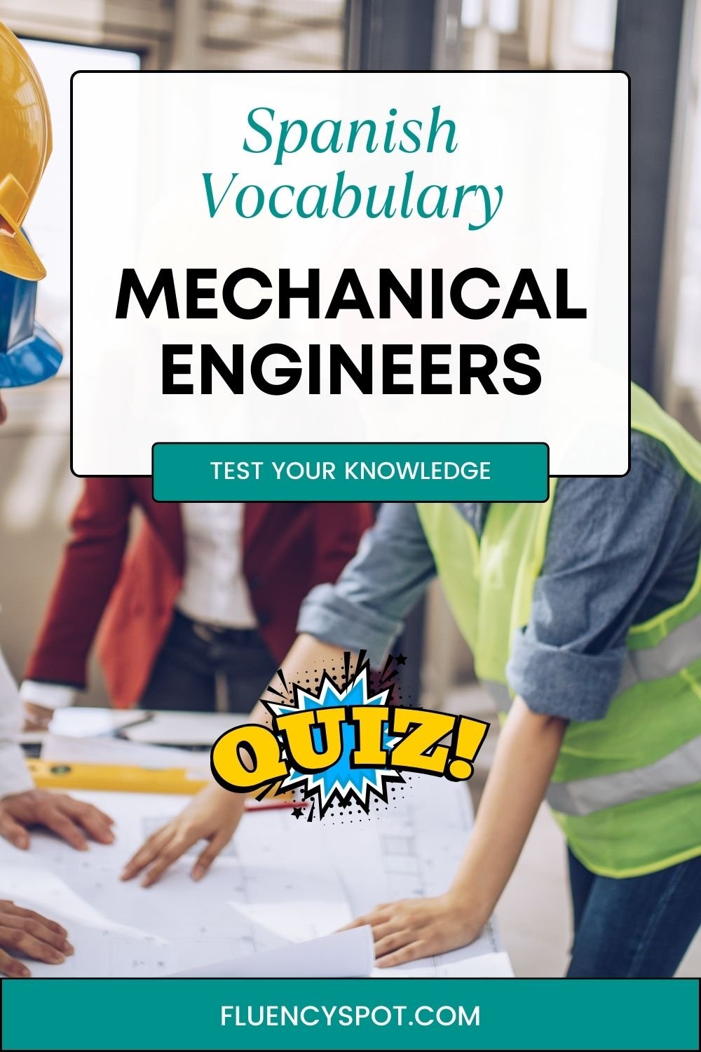 Essential Spanish Vocabulary for Mechanical Engineers
